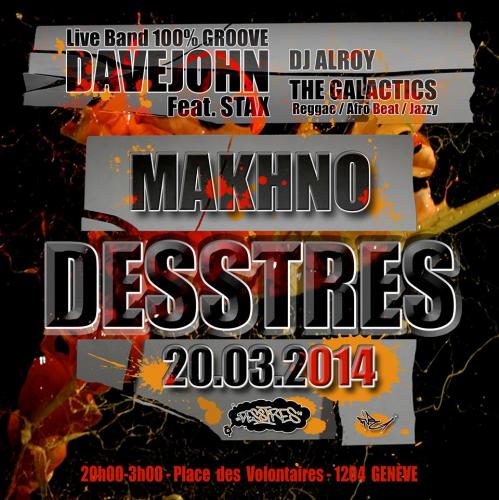 Soirée Desstres à la Makhno #3 - Avec DAVEJOHN